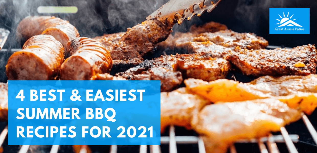4 of the Best and Easiest Summer BBQ Recipes for 2021