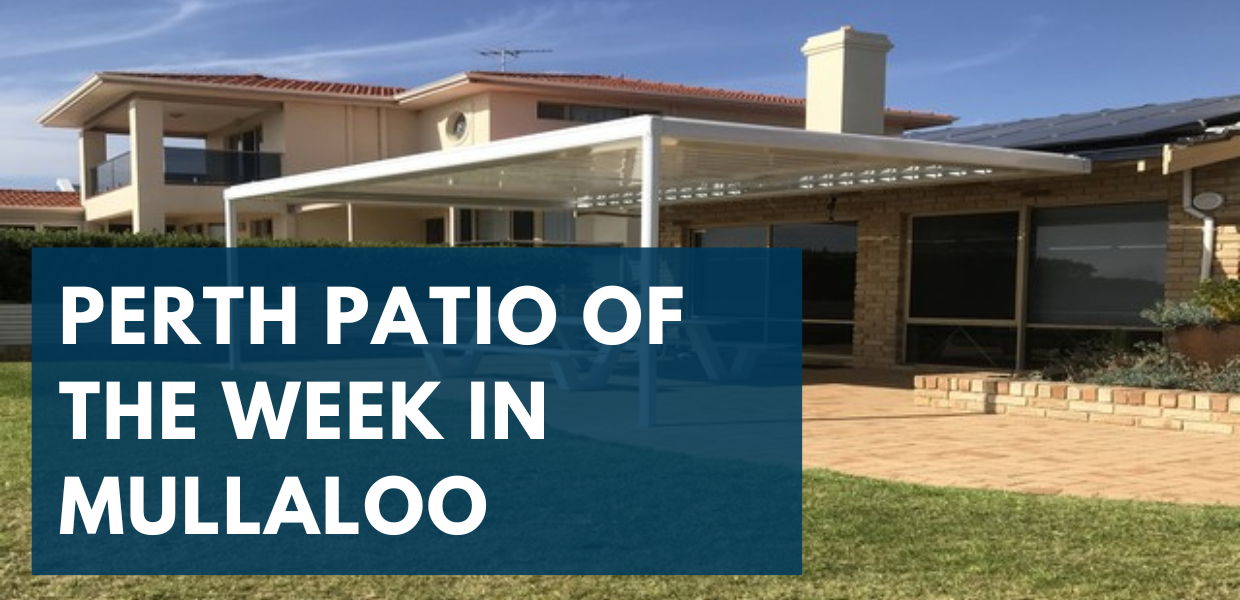 Perth Patio Of The Week In Mullaloo